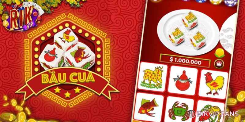 Cách chơi bầu cua Rikvip cực nhanh cho người mới