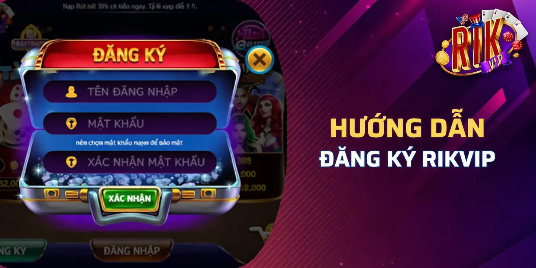Hướng dẫn đăng ký tài khoản tại Rikvip